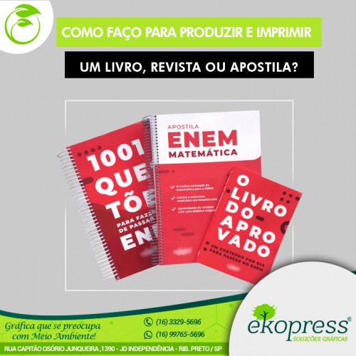 Como faço para produzir e imprimir um livro, revista ou apostila?